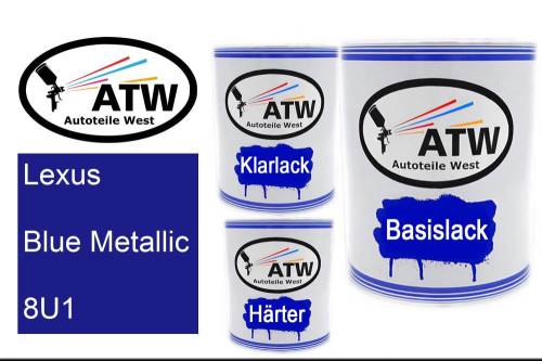 Lexus, Blue Metallic, 8U1: 1L Lackdose + 1L Klarlack + 500ml Härter - Set, von ATW Autoteile West.